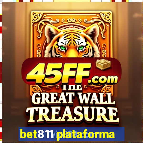bet811 plataforma